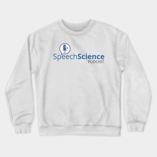 Speech Science 2.0 Crewneck Sweatshirt